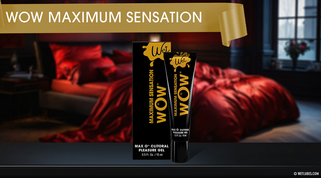 Wet Wow Max O Clitoral Arousal Gel - Strongest Sexual Enhancer!